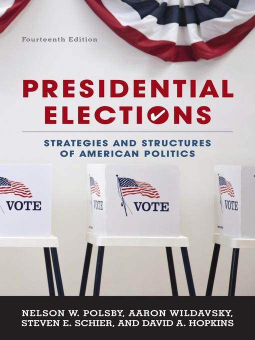 Title details for Presidential Elections by Nelson W. Polsby - Available